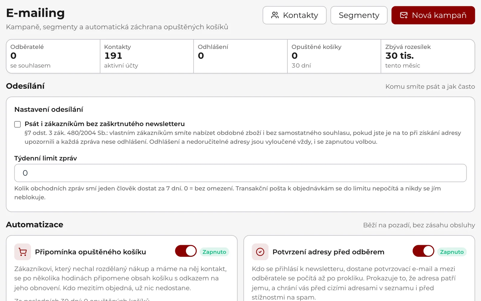 Přehled E-mailingu: tlačítka Kontakty, Segmenty a Nová kampaň, pruh čísel, karta Nastavení odesílání a automatizace Připomínka opuštěného košíku a Potvrzení adresy před odběrem.