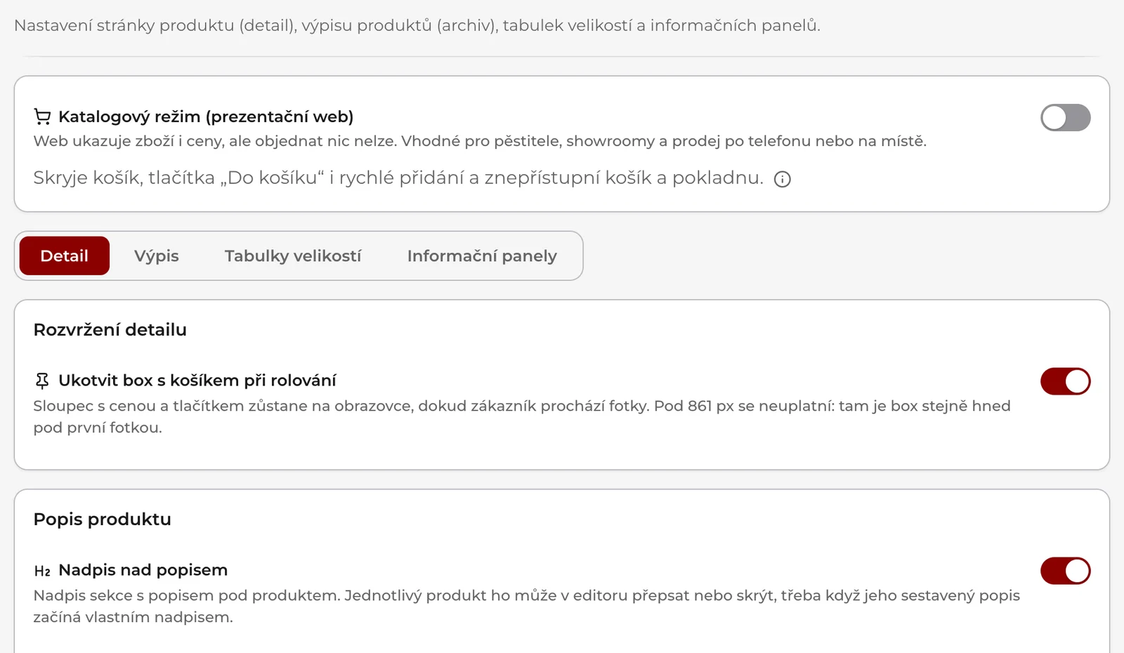 Nastavení, oddíl Produkty: karta Katalogový režim (prezentační web) s přepínačem, pod ní záložky Detail, Výpis, Tabulky velikostí a Informační panely a první karta záložky Detail.