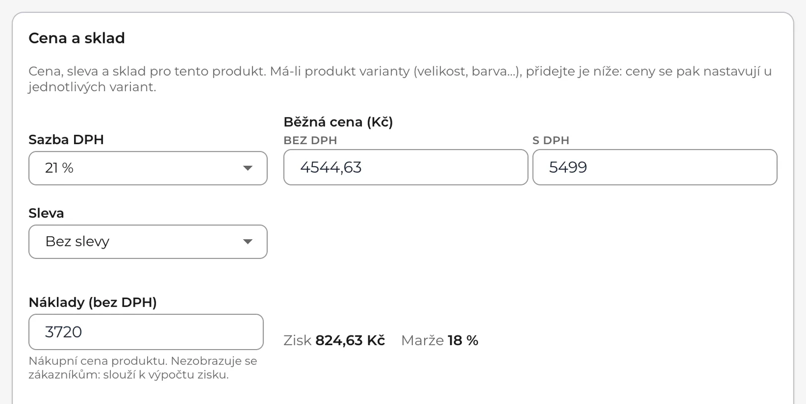 Editor produktu, karta Cena a sklad: sazba DPH, běžná cena bez DPH a s DPH, sleva a náklady s dopočteným ziskem a marží.