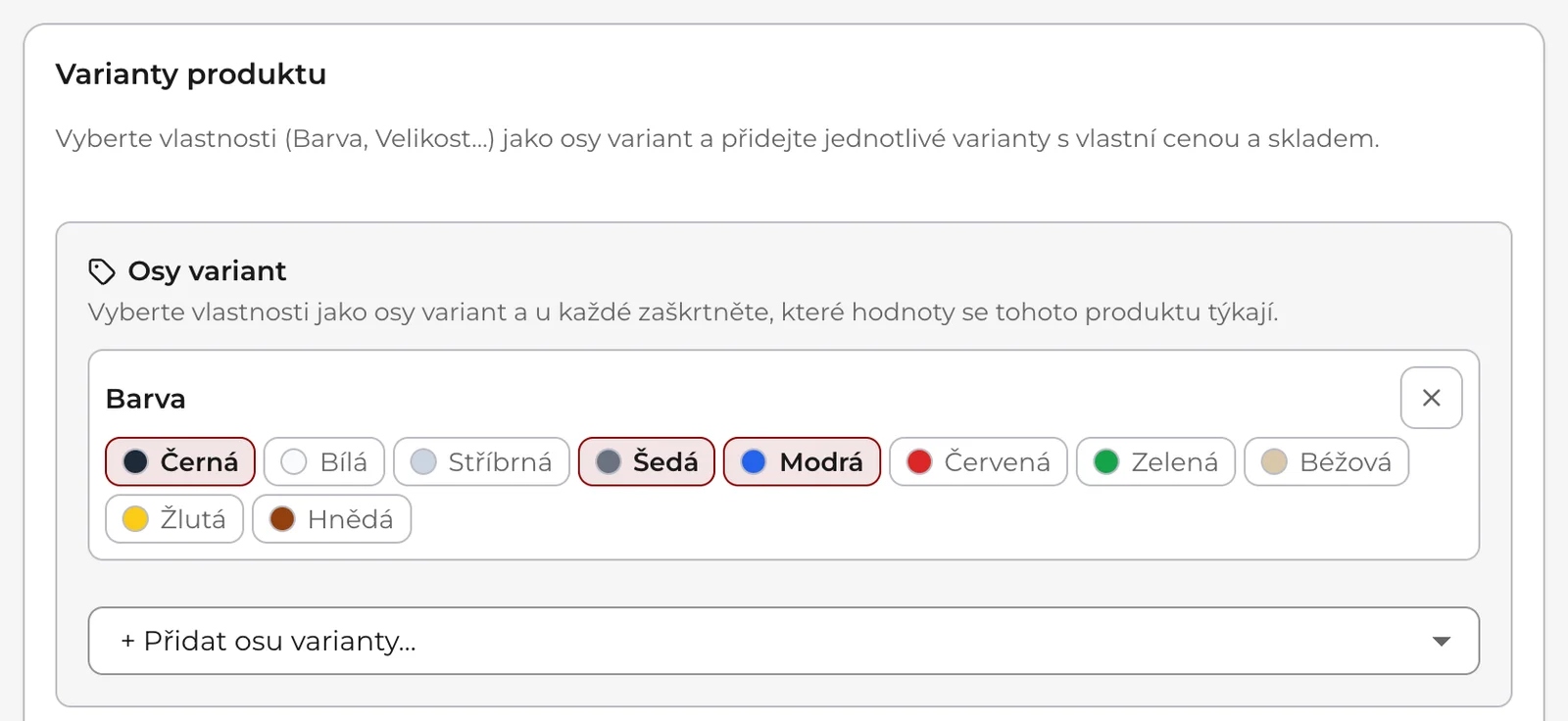 Editor produktu, záložka Varianty: osa Barva s vybranými hodnotami a tlačítko pro přidání další osy.