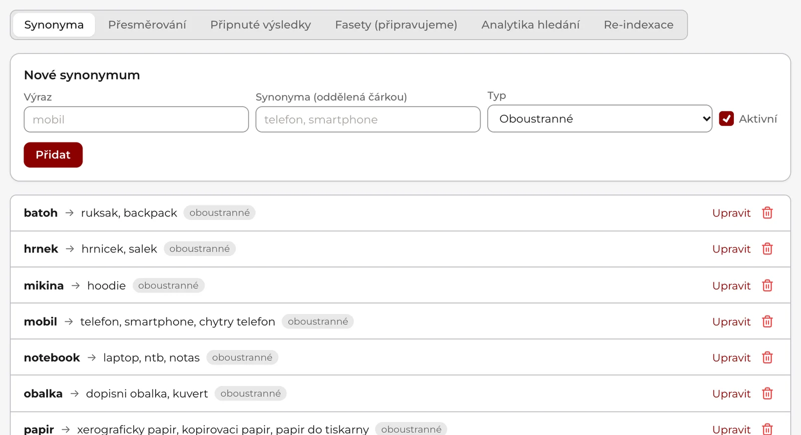 Vyhledávání, záložka Synonyma: přepínač záložek, karta Nové synonymum s výrazem, synonymy a typem a seznam synonym s odkazem Upravit a košem.